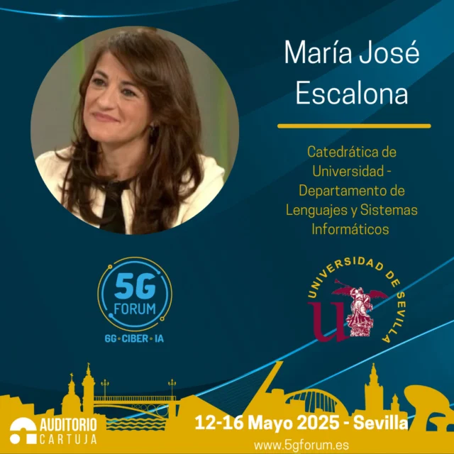 🎙️ 𝐒𝐩𝐞𝐚𝐤𝐞𝐫: 𝐌𝐚𝐫í𝐚 𝐉𝐨𝐬é 𝐄𝐬𝐜𝐚𝐥𝐨𝐧𝐚, Catedrática de Universidad - Departamento de Lenguajes y Sistemas Informáticos de la @unisevilla

🗣️ 𝐓𝐨𝐩𝐢𝐜: La seguridad como reto en la “revolución inteligente”

➡️ ‘𝟓𝐆 𝐅𝐨𝐫𝐮𝐦’: 𝟏𝟐-𝟏𝟔 𝐝𝐞 𝐦𝐚𝐲𝐨 – @ayto_sevilla 

📍 3 jornadas presenciales en el @auditoriocartuja y 2 virtuales.

#5G #6G #IA #redes #telefonía #conectividad #cloud #tecnología #conexiones #innovación #ciberseguridad #5GForum25 #Sevilla