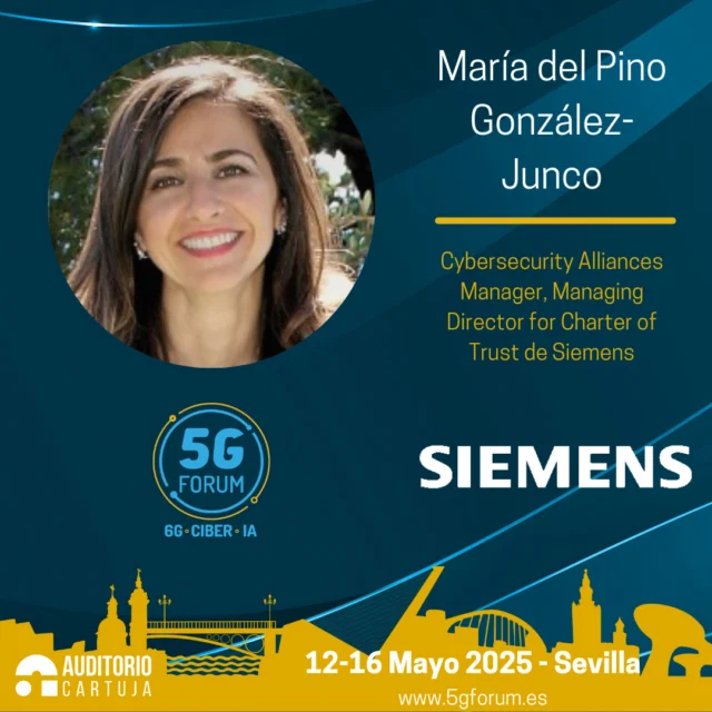 🎙️ 𝐒𝐩𝐞𝐚𝐤𝐞𝐫: 𝐌𝐚𝐫í𝐚 𝐝𝐞𝐥 𝐏𝐢𝐧𝐨 𝐆𝐨𝐧𝐳á𝐥𝐞𝐳-𝐉𝐮𝐧𝐜𝐨, Cybersecurity Alliances Manager, Managing Director for Charter of Trust de @siemens_es 

🗣️ 𝐏𝐚𝐧𝐞𝐥: El estado de la ciberseguridad en España desde el sector privado - @elobservatorionewtech 

➡️ ‘𝟓𝐆 𝐅𝐨𝐫𝐮𝐦’: 𝟏𝟐-𝟏𝟔 𝐝𝐞 𝐦𝐚𝐲𝐨 – @ayto_sevilla 

📍 3 jornadas presenciales en el @auditoriocartuja y 2 virtuales.

#5G #6G #IA #redes #telefonía #conectividad #cloud #tecnología #conexiones #innovación #ciberseguridad #5GForum25 #Sevilla