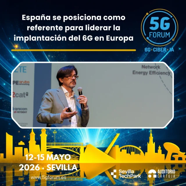 📶 𝗘𝘀𝗽𝗮ñ𝗮 𝘀𝗲 𝗽𝗼𝘀𝗶𝗰𝗶𝗼𝗻𝗮 𝗰𝗼𝗺𝗼 𝗿𝗲𝗳𝗲𝗿𝗲𝗻𝘁𝗲 𝗽𝗮𝗿𝗮 𝗹𝗶𝗱𝗲𝗿𝗮𝗿 𝗹𝗮 𝗶𝗺𝗽𝗹𝗮𝗻𝘁𝗮𝗰𝗶ó𝗻 𝗱𝗲𝗹 𝟲𝗚 𝗲𝗻 𝗘𝘂𝗿𝗼𝗽𝗮

🌏 𝗡𝗮𝗿𝗰í𝘀 𝗖𝗮𝗿𝗱𝗼𝗻𝗮, Director del 6G Joint Innovation Centre y Vicepresidente de la One6G Association, además de investigador del @iteamupv de la @instaupv, ofrecerá una visión estratégica sobre el papel que está jugando España en la definición de esta nueva tecnología, en un momento clave en el que el 6G comienza a perfilarse antes de su futura estandarización.

➡️️ '𝟓𝐆 𝐅𝐨𝐫𝐮𝐦': 𝟏𝟐-𝟏𝟓 𝐦𝐚𝐲𝐨 𝟐𝟎𝟐𝟔

📍 2 jornadas presenciales en el @auditoriocartuja de @sevillatechpark, y 2 virtuales.
 
🌐 Lee la noticia completa en nuestra web 𝐧𝐞𝐰𝐬𝐩𝐚𝐜𝐞𝐚𝐧𝐝𝐬𝐨𝐥𝐮𝐭𝐢𝐨𝐧𝐬.𝐜𝐨𝐦 👉 𝐋𝐈𝐍𝐊 𝐈𝐍 𝐁𝐈𝐎

#5GForum26 #5G #6G #IA #redes #telefonía #conectividad #cloud #tecnología #conexiones #innovación #ciberseguridad #redesnoterrestres #NTN #Sevilla