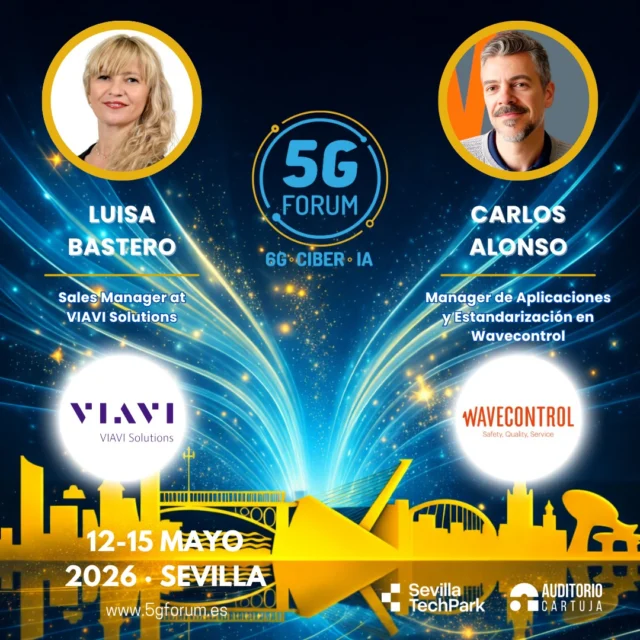 🎙️ 𝗦𝗽𝗲𝗮𝗸𝗲𝗿: 𝗟𝘂𝗶𝘀 𝗕𝗮𝘀𝘁𝗲𝗿𝗼, Sales Manager at @viavifiber

🎙️ 𝗦𝗽𝗲𝗮𝗸𝗲𝗿: 𝗖𝗮𝗿𝗹𝗼𝘀 𝗔𝗹𝗼𝗻𝘀𝗼, Manager de Aplicaciones y Estandarización at Wavecontrol

🗣️ 𝗧𝗼𝗽𝗶𝗰: ¿Cómo mediremos la exposición EMF en 5G y 6G?

➡️️ '𝟓𝐆 𝐅𝐨𝐫𝐮𝐦': 𝟏𝟐-𝟏𝟓 𝐦𝐚𝐲𝐨 𝟐𝟎𝟐𝟔

📍 2 jornadas presenciales en el @auditoriocartuja de @sevillatechpark, y 2 virtuales.

#5GForum26 #5G #6G #IA #redes #telefonía #conectividad #cloud #tecnología #conexiones #innovación #ciberseguridad #redesnoterrestres #NTN #Sevilla