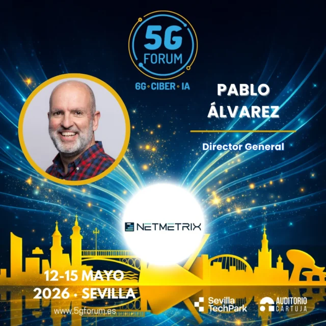 🎙️ 𝗦𝗽𝗲𝗮𝗸𝗲𝗿: 𝗣𝗮𝗯𝗹𝗼 Á𝗹𝘃𝗮𝗿𝗲𝘇, Director General de @netmetrix_spain 

🗣️ 𝗧𝗼𝗽𝗶𝗰: G/6G, IA y la importancia de los centros de datos

➡️️ '𝟓𝐆 𝐅𝐨𝐫𝐮𝐦': 𝟏𝟐-𝟏𝟓 𝐦𝐚𝐲𝐨 𝟐𝟎𝟐𝟔

📍 2 jornadas presenciales en el @auditoriocartuja de @sevillatechpark, y 2 virtuales.

#5GForum26 #5G #6G #IA #redes #telefonía #conectividad #cloud #tecnología #conexiones #innovación #ciberseguridad #redesnoterrestres #NTN #Sevilla