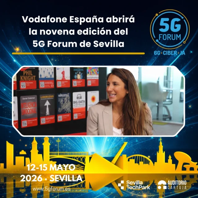 📶 𝗩𝗼𝗱𝗮𝗳𝗼𝗻𝗲 𝗘𝘀𝗽𝗮ñ𝗮 𝗮𝗯𝗿𝗶𝗿á 𝗹𝗮 𝗻𝗼𝘃𝗲𝗻𝗮 𝗲𝗱𝗶𝗰𝗶ó𝗻 𝗱𝗲𝗹 𝟱𝗚 𝗙𝗼𝗿𝘂𝗺 𝗱𝗲 𝗦𝗲𝘃𝗶𝗹𝗹𝗮

🎙️ Teresa Llamas, Directora de Administraciones Públicas de @vodafone_es, abrirá el bloque institucional durante la jornada inaugural de la novena edición del @5gforum.

🌏 La operadora contará con una destacada presencia en el foro participando de forma activa a lo largo de varias jornadas, consolidando su papel como uno de los principales impulsores del ecosistema #5G en España. 

➡️️ '𝟓𝐆 𝐅𝐨𝐫𝐮𝐦': 𝟏𝟐-𝟏𝟓 𝐦𝐚𝐲𝐨 𝟐𝟎𝟐𝟔

📍 2 jornadas presenciales en el @auditoriocartuja de @sevillatechpark, y 2 virtuales.
 
🌐 Lee la noticia completa en nuestra web 𝐧𝐞𝐰𝐬𝐩𝐚𝐜𝐞𝐚𝐧𝐝𝐬𝐨𝐥𝐮𝐭𝐢𝐨𝐧𝐬.𝐜𝐨𝐦 👉 𝐋𝐈𝐍𝐊 𝐈𝐍 𝐁𝐈𝐎

#5GForum26 #5G #6G #IA #redes #telefonía #conectividad #cloud #tecnología #conexiones #innovación #ciberseguridad #redesnoterrestres #NTN #Sevilla