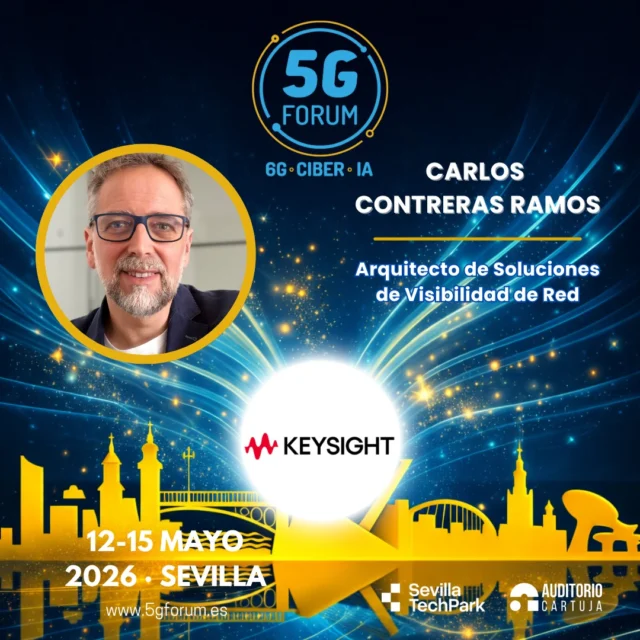 🎙️ 𝗦𝗽𝗲𝗮𝗸𝗲𝗿: 𝗖𝗮𝗿𝗹𝗼𝘀 𝗖𝗼𝗻𝘁𝗿𝗲𝗿𝗮𝘀 𝗥𝗮𝗺𝗼𝘀, Arquitecto de Soluciones de Visibilidad de Red de Keysight Technologies

🗣️ 𝗧𝗼𝗽𝗶𝗰: Evolución hacia AIOps y Autonomous Networks. La importancia de una infraestructura adecuada de Visibilidad de Red

➡️️ '𝟓𝐆 𝐅𝐨𝐫𝐮𝐦': 𝟏𝟐-𝟏𝟓 𝐦𝐚𝐲𝐨 𝟐𝟎𝟐𝟔

📍 2 jornadas presenciales en el @auditoriocartuja de @sevillatechpark, y 2 virtuales.

#5GForum26 #5G #6G #IA #redes #telefonía #conectividad #cloud #tecnología #conexiones #innovación #ciberseguridad #redesnoterrestres #NTN #Sevilla