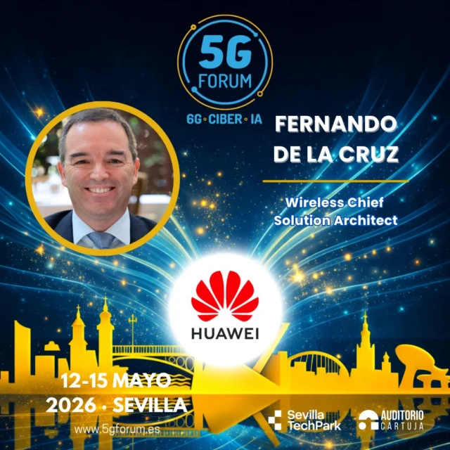 🎙️ 𝗦𝗽𝗲𝗮𝗸𝗲𝗿: 𝗙𝗲𝗿𝗻𝗮𝗻𝗱𝗼 𝗱𝗲 𝗹𝗮 𝗖𝗿𝘂𝘇, Wireless Chief Solution Architect de @huawei

🗣️ 𝗧𝗼𝗽𝗶𝗰: Advancing All Intelligence

➡️️ '𝟓𝐆 𝐅𝐨𝐫𝐮𝐦': 𝟏𝟐-𝟏𝟓 𝐦𝐚𝐲𝐨 𝟐𝟎𝟐𝟔

📍 2 jornadas presenciales en el @auditoriocartuja de @sevillatechpark, y 2 virtuales.

#5GForum26 #5G #6G #IA #redes #telefonía #conectividad #cloud #tecnología #conexiones #innovación #ciberseguridad #redesnoterrestres #NTN #Sevilla