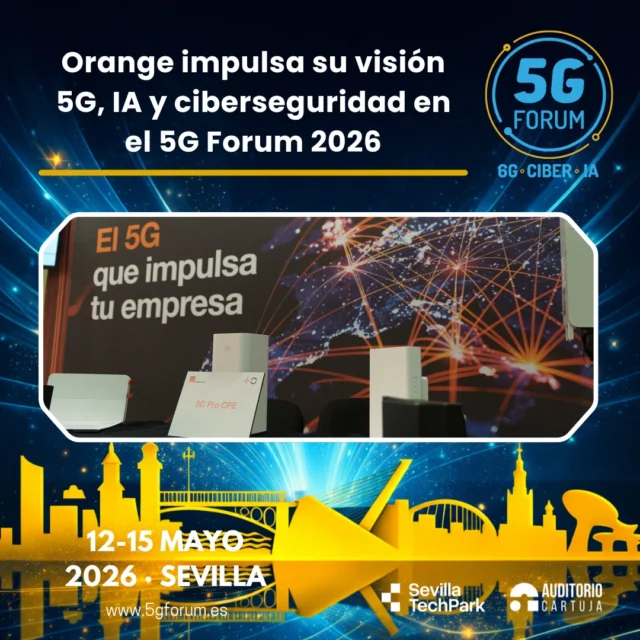 📶 𝗢𝗿𝗮𝗻𝗴𝗲 𝗶𝗺𝗽𝘂𝗹𝘀𝗮 𝘀𝘂 𝘃𝗶𝘀𝗶ó𝗻 𝟱𝗚, 𝗜𝗔 𝘆 𝗰𝗶𝗯𝗲𝗿𝘀𝗲𝗴𝘂𝗿𝗶𝗱𝗮𝗱 𝗲𝗻 𝗲𝗹 @5gforum 𝟮𝟬𝟮𝟲

🎙️ La operadora líder en número de clientes en España tendrá una participación activa a lo largo de todas las jornadas del evento, aportando una visión integral que abarca desde el despliegue de redes hasta la #ciberseguridad, la #inteligenciaartificial y la aplicación del #5G en distintos sectores económicos.

🌏 La participación de @orange_es arrancará en la sesión inaugural con la intervención de Mónica Sala, Chief Network Officer de MasOrange, quien compartirá la estrategia de la operadora en materia de despliegue y evolución de redes 5G. 

➡️️ '𝟓𝐆 𝐅𝐨𝐫𝐮𝐦': 𝟏𝟐-𝟏𝟓 𝐦𝐚𝐲𝐨 𝟐𝟎𝟐𝟔

📍 2 jornadas presenciales en el @auditoriocartuja de @sevillatechpark, y 2 virtuales.
 
🌐 Lee la noticia completa en nuestra web 𝐧𝐞𝐰𝐬𝐩𝐚𝐜𝐞𝐚𝐧𝐝𝐬𝐨𝐥𝐮𝐭𝐢𝐨𝐧𝐬.𝐜𝐨𝐦 👉 𝐋𝐈𝐍𝐊 𝐈𝐍 𝐁𝐈𝐎

#5GForum26 #5G #6G #IA #redes #telefonía #conectividad #cloud #tecnología #conexiones #innovación #redesnoterrestres #NTN #Sevilla