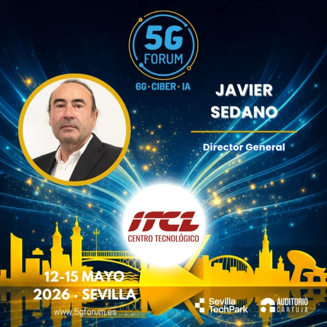 🎙️ 𝗦𝗽𝗲𝗮𝗸𝗲𝗿: 𝗝𝗮𝘃𝗶𝗲𝗿 𝗦𝗲𝗱𝗮𝗻𝗼, Director General del @itcl_centro_tecnologico 

🗣️ 𝗧𝗼𝗽𝗶𝗰: Soluciones 5G Banda N40 y N77 Low cost

➡️️ '𝟓𝐆 𝐅𝐨𝐫𝐮𝐦': 𝟏𝟐-𝟏𝟓 𝐦𝐚𝐲𝐨 𝟐𝟎𝟐𝟔

📍 2 jornadas presenciales en el @auditoriocartuja de @sevillatechpark, y 2 virtuales.

#5GForum26 #5G #6G #IA #redes #telefonía #conectividad #cloud #tecnología #conexiones #innovación #ciberseguridad #redesnoterrestres #NTN #Sevilla