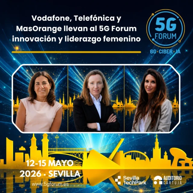 📶 𝗩𝗼𝗱𝗮𝗳𝗼𝗻𝗲, 𝗧𝗲𝗹𝗲𝗳ó𝗻𝗶𝗰𝗮 𝘆 𝗠𝗮𝘀𝗢𝗿𝗮𝗻𝗴𝗲 𝗹𝗹𝗲𝘃𝗮𝗻 𝗮𝗹 𝟱𝗚 𝗙𝗼𝗿𝘂𝗺 𝗶𝗻𝗻𝗼𝘃𝗮𝗰𝗶ó𝗻 𝘆 𝗹𝗶𝗱𝗲𝗿𝗮𝘇𝗴𝗼 𝗳𝗲𝗺𝗲𝗻𝗶𝗻𝗼

🌏 Teresa Llamas, Directora de Administraciones Públicas de @vodafone_es; María Jesús Almazor, Chief Revenue Officer de @telefonicatech; y Mónica Sala, Chief Network Officer de MasOrange, compartirán su visión sobre el presente y futuro de la conectividad 5G en el ámbito institucional, empresarial y de servicios.

➡️️ '𝟓𝐆 𝐅𝐨𝐫𝐮𝐦': 𝟏𝟐-𝟏𝟓 𝐦𝐚𝐲𝐨 𝟐𝟎𝟐𝟔

📍 2 jornadas presenciales en el @auditoriocartuja de @sevillatechpark, y 2 virtuales.
 
🌐 Lee la noticia completa en nuestra web 𝐧𝐞𝐰𝐬𝐩𝐚𝐜𝐞𝐚𝐧𝐝𝐬𝐨𝐥𝐮𝐭𝐢𝐨𝐧𝐬.𝐜𝐨𝐦 👉 𝐋𝐈𝐍𝐊 𝐈𝐍 𝐁𝐈𝐎

#5GForum26 #5G #6G #IA #redes #telefonía #conectividad #cloud #tecnología #conexiones #innovación #ciberseguridad #redesnoterrestres #NTN #Sevilla
