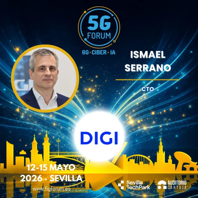 🎙️ 𝗦𝗽𝗲𝗮𝗸𝗲𝗿: 𝗜𝘀𝗺𝗮𝗲𝗹 𝗦𝗲𝗿𝗿𝗮𝗻𝗼, CTO de @digimobil_es 

➡️️ '𝟓𝐆 𝐅𝐨𝐫𝐮𝐦': 𝟏𝟐-𝟏𝟓 𝐦𝐚𝐲𝐨 𝟐𝟎𝟐𝟔

📍 2 jornadas presenciales en el @auditoriocartuja de @sevillatechpark, y 2 virtuales.

#5GForum26 #5G #6G #IA #redes #telefonía #conectividad #cloud #tecnología #conexiones #innovación #ciberseguridad #redesnoterrestres #NTN #Sevilla