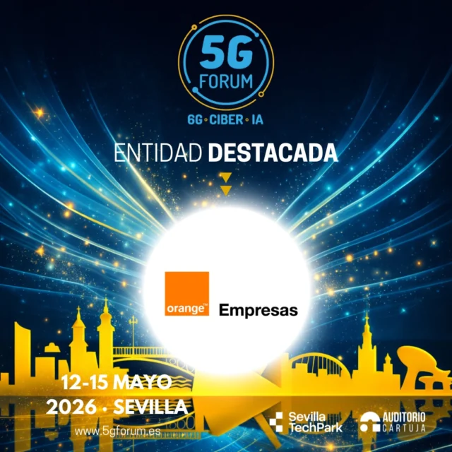 📶 @orange_es será entidad destacada en la IX edición del @5gforum. Además, estará presente en la zona expositiva, donde mostrará de primera mano sus soluciones más innovadoras y su visión del futuro del sector.

✨ Un punto de encuentro imprescindible en el que el 5G se conecta con ámbitos clave como redes, inteligencia artificial, ciberseguridad, IoT y salud digital, generando un espacio único para compartir conocimiento, impulsar la innovación y explorar nuevas oportunidades… “𝘋𝘰𝘯𝘥𝘦 𝘭𝘰𝘴 𝘭í𝘥𝘦𝘳𝘦𝘴 𝘵𝘦𝘤𝘯𝘰𝘭ó𝘨𝘪𝘤𝘰𝘴 𝘴𝘦 𝘥𝘢𝘯 𝘤𝘪𝘵𝘢” 

➡️️ '𝟓𝐆 𝐅𝐨𝐫𝐮𝐦': 𝟏𝟐-𝟏𝟓 𝐦𝐚𝐲𝐨 𝟐𝟎𝟐𝟔

📍 2 jornadas presenciales en el @auditoriocartuja de @sevillatechpark, y 2 virtuales.

#5GForum26 #5G #6G #IA #redes #telefonía #conectividad #cloud #tecnología #conexiones #innovación #ciberseguridad #redesnoterrestres #NTN #Sevilla