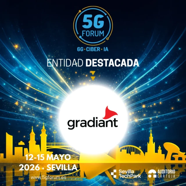 📶 @gradiantct será entidad destacada en la IX edición del @5gforum. Además, estará presente en la zona expositiva, donde mostrará una solución portable de monitorización espectral o spectrum awareness, la cual permite a un usuario sin conocimientos avanzados de comunicaciones, evaluar el estado del espectro radioeléctrico en una zona de interés, detectando y clasificando las señales presentes en el entorno, proporcionando, de esta manera, información sobre dicho entorno, basándose en técnicas de procesado de señal y modelos de Inteligencia Artificial.

✨ Un punto de encuentro imprescindible en el que el 5G se conecta con ámbitos clave como redes, inteligencia artificial, ciberseguridad, IoT y salud digital, generando un espacio único para compartir conocimiento, impulsar la innovación y explorar nuevas oportunidades… “𝘋𝘰𝘯𝘥𝘦 𝘭𝘰𝘴 𝘭í𝘥𝘦𝘳𝘦𝘴 𝘵𝘦𝘤𝘯𝘰𝘭ó𝘨𝘪𝘤𝘰𝘴 𝘴𝘦 𝘥𝘢𝘯 𝘤𝘪𝘵𝘢” 

➡️️ '𝟓𝐆 𝐅𝐨𝐫𝐮𝐦': 𝟏𝟐-𝟏𝟓 𝐦𝐚𝐲𝐨 𝟐𝟎𝟐𝟔

📍 2 jornadas presenciales en el @auditoriocartuja de @sevillatechpark, y 2 virtuales.

#5GForum26 #5G #6G #IA #redes #telefonía #conectividad #cloud #tecnología #conexiones #innovación #ciberseguridad #redesnoterrestres #NTN #Sevilla