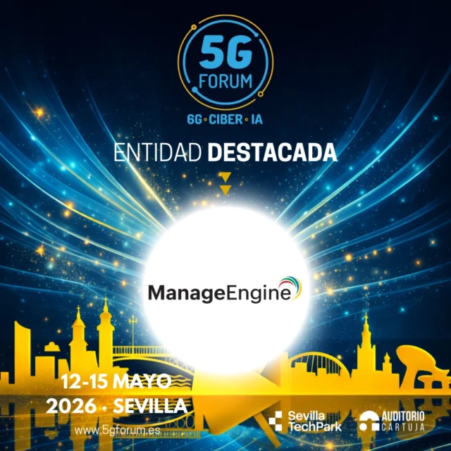 📶 @manageengine será entidad destacada en la IX edición del @5gforum. Además, estará presente en la zona expositiva, donde mostrará de primera mano sus soluciones más innovadoras y su visión del futuro del sector.

✨ Un punto de encuentro imprescindible en el que el 5G se conecta con ámbitos clave como redes, inteligencia artificial, ciberseguridad, IoT y salud digital, generando un espacio único para compartir conocimiento, impulsar la innovación y explorar nuevas oportunidades… “𝘋𝘰𝘯𝘥𝘦 𝘭𝘰𝘴 𝘭í𝘥𝘦𝘳𝘦𝘴 𝘵𝘦𝘤𝘯𝘰𝘭ó𝘨𝘪𝘤𝘰𝘴 𝘴𝘦 𝘥𝘢𝘯 𝘤𝘪𝘵𝘢” 

➡️️ '𝟓𝐆 𝐅𝐨𝐫𝐮𝐦': 𝟏𝟐-𝟏𝟓 𝐦𝐚𝐲𝐨 𝟐𝟎𝟐𝟔

📍 2 jornadas presenciales en el @auditoriocartuja de @sevillatechpark, y 2 virtuales.

#5GForum26 #5G #6G #IA #redes #telefonía #conectividad #cloud #tecnología #conexiones #innovación #ciberseguridad #redesnoterrestres #NTN #Sevilla
