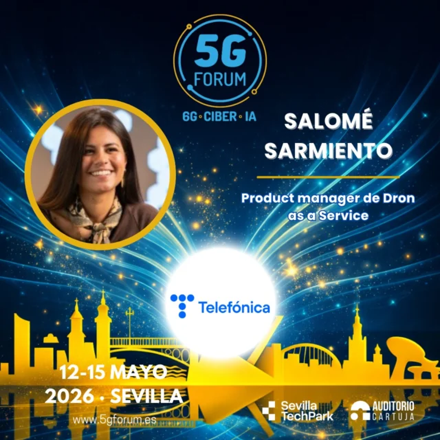 🎙️ 𝗦𝗽𝗲𝗮𝗸𝗲𝗿: 𝗦𝗮𝗹𝗼𝗺é 𝗦𝗮𝗿𝗺𝗶𝗲𝗻𝘁𝗼, Responsable de Desarrollo de Negocio y Gestión de Productos de @telefonica

🗣️ 𝗧𝗼𝗽𝗶𝗰: Dron as a Service

➡️️ '𝟓𝐆 𝐅𝐨𝐫𝐮𝐦': 𝟏𝟐-𝟏𝟓 𝐦𝐚𝐲𝐨 𝟐𝟎𝟐𝟔

📍 2 jornadas presenciales en el @auditoriocartuja de @sevillatechpark, y 2 virtuales.

#5GForum26 #5G #6G #IA #redes #telefonía #conectividad #cloud #tecnología #conexiones #innovación #ciberseguridad #redesnoterrestres #NTN #Sevilla