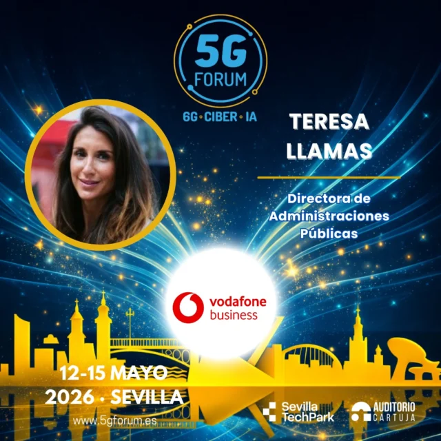 🎙️ 𝗦𝗽𝗲𝗮𝗸𝗲𝗿: 𝗧𝗲𝗿𝗲𝘀𝗮 𝗟𝗹𝗮𝗺𝗮𝘀, Directora de Administraciones Públicas de @vodafone_es 

🗣️ 𝗘𝗻𝘁𝗿𝗲𝘃𝗶𝘀𝘁𝗮

➡️️ '𝟓𝐆 𝐅𝐨𝐫𝐮𝐦': 𝟏𝟐-𝟏𝟓 𝐦𝐚𝐲𝐨 𝟐𝟎𝟐𝟔

📍 2 jornadas presenciales en el @auditoriocartuja de @sevillatechpark, y 2 virtuales.

#5GForum26 #5G #6G #IA #redes #telefonía #conectividad #cloud #tecnología #conexiones #innovación #ciberseguridad #redesnoterrestres #NTN #Sevilla