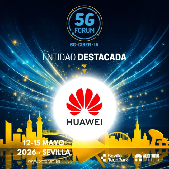 📶 @huawei - @huaweispain será entidad destacada en la IX edición del @5gforum.

✨ Un punto de encuentro imprescindible en el que el 5G se conecta con ámbitos clave como redes, inteligencia artificial, ciberseguridad, IoT y salud digital, generando un espacio único para compartir conocimiento, impulsar la innovación y explorar nuevas oportunidades… “𝘋𝘰𝘯𝘥𝘦 𝘭𝘰𝘴 𝘭í𝘥𝘦𝘳𝘦𝘴 𝘵𝘦𝘤𝘯𝘰𝘭ó𝘨𝘪𝘤𝘰𝘴 𝘴𝘦 𝘥𝘢𝘯 𝘤𝘪𝘵𝘢” 

➡️️ '𝟓𝐆 𝐅𝐨𝐫𝐮𝐦': 𝟏𝟐-𝟏𝟓 𝐦𝐚𝐲𝐨 𝟐𝟎𝟐𝟔

📍 2 jornadas presenciales en el @auditoriocartuja de @sevillatechpark, y 2 virtuales.

#5GForum26 #5G #6G #IA #redes #telefonía #conectividad #cloud #tecnología #conexiones #innovación #ciberseguridad #redesnoterrestres #NTN #Sevilla