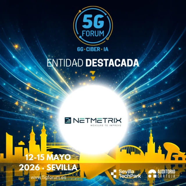 📶 @netmetrix_spain será entidad destacada en la IX edición del @5gforum.

✨ Un punto de encuentro imprescindible en el que el 5G se conecta con ámbitos clave como redes, inteligencia artificial, ciberseguridad, IoT y salud digital, generando un espacio único para compartir conocimiento, impulsar la innovación y explorar nuevas oportunidades… “𝘋𝘰𝘯𝘥𝘦 𝘭𝘰𝘴 𝘭í𝘥𝘦𝘳𝘦𝘴 𝘵𝘦𝘤𝘯𝘰𝘭ó𝘨𝘪𝘤𝘰𝘴 𝘴𝘦 𝘥𝘢𝘯 𝘤𝘪𝘵𝘢” 

➡️️ '𝟓𝐆 𝐅𝐨𝐫𝐮𝐦': 𝟏𝟐-𝟏𝟓 𝐦𝐚𝐲𝐨 𝟐𝟎𝟐𝟔

📍 2 jornadas presenciales en el @auditoriocartuja de @sevillatechpark, y 2 virtuales.

#5GForum26 #5G #6G #IA #redes #telefonía #conectividad #cloud #tecnología #conexiones #innovación #ciberseguridad #redesnoterrestres #NTN #Sevilla