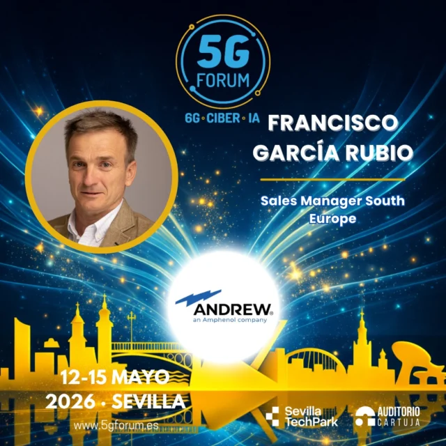 🎙️ 𝗦𝗽𝗲𝗮𝗸𝗲𝗿: 𝗙𝗿𝗮𝗻𝗰𝗶𝘀𝗰𝗼 𝗚𝗮𝗿𝗰í𝗮 𝗥𝘂𝗯𝗶𝗼, Sales Manager South Europe en Andrew

🗣️ 𝗧𝗼𝗽𝗶𝗰: Necesidad y evolución de los sistemas DAS activos para indoor en 5G+

➡️️ '𝟓𝐆 𝐅𝐨𝐫𝐮𝐦': 𝟏𝟐-𝟏𝟓 𝐦𝐚𝐲𝐨 𝟐𝟎𝟐𝟔

📍 2 jornadas presenciales en el @auditoriocartuja de @sevillatechpark, y 2 virtuales.

#5GForum26 #5G #6G #IA #redes #telefonía #conectividad #cloud #tecnología #conexiones #innovación #ciberseguridad #redesnoterrestres #NTN #Sevilla