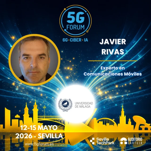 🎙️ 𝗦𝗽𝗲𝗮𝗸𝗲𝗿: 𝗝𝗮𝘃𝗶𝗲𝗿 𝗥𝗶𝘃𝗮𝘀, Experto en Comunicaciones Móviles de la @infouma

🗣️ 𝗧𝗼𝗽𝗶𝗰: Proyectos 6G-PATH y 6G-VERSUS: Agricultura de Precisión sostenible mediante 5G/6G

➡️️ '𝟓𝐆 𝐅𝐨𝐫𝐮𝐦': 𝟏𝟐-𝟏𝟓 𝐦𝐚𝐲𝐨 𝟐𝟎𝟐𝟔

📍 2 jornadas presenciales en el @auditoriocartuja de @sevillatechpark, y 2 virtuales.

#5GForum26 #5G #6G #IA #redes #telefonía #conectividad #cloud #tecnología #conexiones #innovación #ciberseguridad #redesnoterrestres #NTN #Sevilla