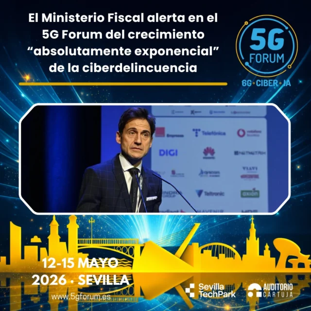 📶 𝗘𝗹 𝗠𝗶𝗻𝗶𝘀𝘁𝗲𝗿𝗶𝗼 𝗙𝗶𝘀𝗰𝗮𝗹 𝗮𝗹𝗲𝗿𝘁𝗮 𝗲𝗻 𝗲𝗹 @5gforum 𝗱𝗲𝗹 𝗰𝗿𝗲𝗰𝗶𝗺𝗶𝗲𝗻𝘁𝗼 “𝗮𝗯𝘀𝗼𝗹𝘂𝘁𝗮𝗺𝗲𝗻𝘁𝗲 𝗲𝘅𝗽𝗼𝗻𝗲𝗻𝗰𝗶𝗮𝗹” 𝗱𝗲 𝗹𝗮 𝗰𝗶𝗯𝗲𝗿𝗱𝗲𝗹𝗶𝗻𝗰𝘂𝗲𝗻𝗰𝗶𝗮

🎙️ Gabriel González, Fiscal Delegado de Criminalidad Informática del Ministerio Fiscal, alertó sobre el crecimiento exponencial de la ciberdelincuencia en paralelo al avance de la #conectividad, el #5G y la #digitalización. 

📲 “La estafa o fraude informático es el tercer delito en número de procedimientos en España, solo por detrás de las lesiones y la violencia de género”.

➡️️ '𝟓𝐆 𝐅𝐨𝐫𝐮𝐦': 𝟏𝟐-𝟏𝟓 𝐦𝐚𝐲𝐨 𝟐𝟎𝟐𝟔

📍 2 jornadas presenciales en el @auditoriocartuja de @sevillatechpark, y 2 virtuales.
 
🌐 Lee la noticia completa en nuestra web 𝐧𝐞𝐰𝐬𝐩𝐚𝐜𝐞𝐚𝐧𝐝𝐬𝐨𝐥𝐮𝐭𝐢𝐨𝐧𝐬.𝐜𝐨𝐦 👉 𝐋𝐈𝐍𝐊 𝐈𝐍 𝐁𝐈𝐎

#5GForum26 #5G #6G #IA #redes #telefonía #conectividad #cloud #tecnología #conexiones #innovación #ciberseguridad #redesnoterrestres #NTN #Sevilla
